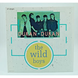 Duran‎ Duran – The Wild Boys – 12" Single Vinyl (1984) – VG Condition – New Wave